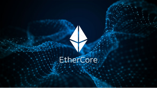 EtherCore, Thursday, February 6, 2020, Press release picture