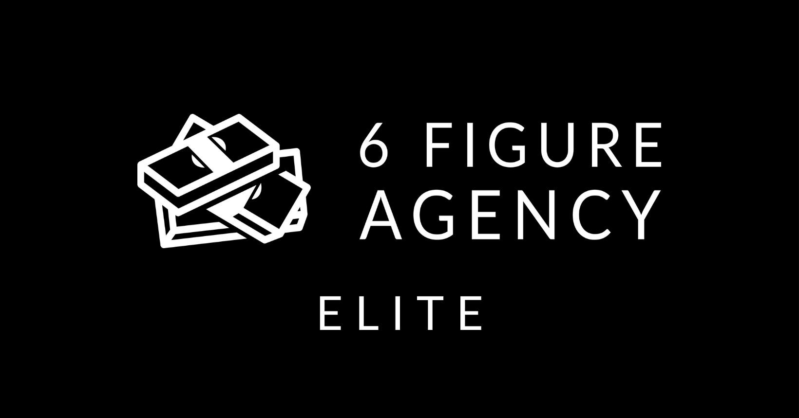 6 Figure Agency Elite, Tuesday, May 4, 2021, Press release picture