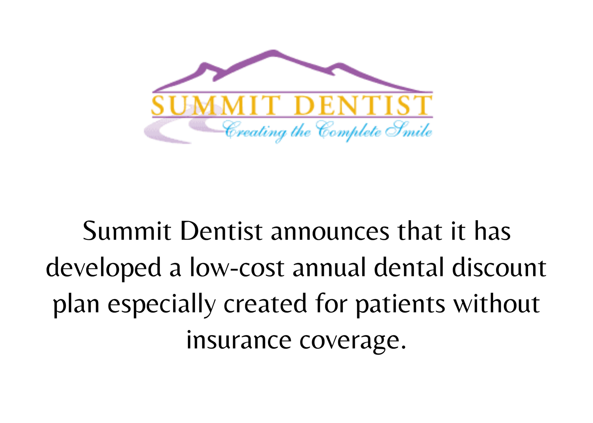 Summit Dentist, Thursday, May 19, 2022, Press release picture
