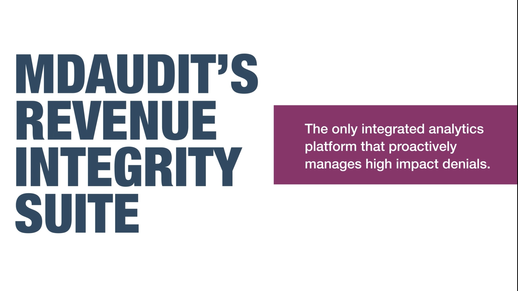 MDaudit Launches Revenue Integrity Suite to Mitigate High-Impact Denial Risk and Prevent Revenue Leakage