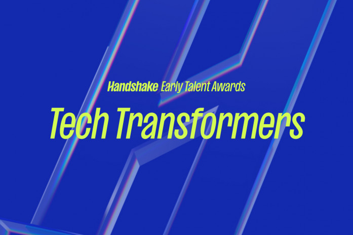 Handshake Early Talent Awards: Tech Transformers
