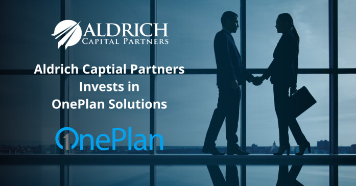 Aldrich Capital Announces Investment in OnePlan Solutions
