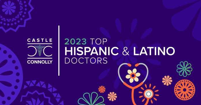 Castle Connolly Top Hispanic & Latino Doctors