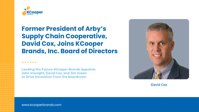 Former President of Arby's Supply Chain Cooperative, David Cox, Joins KCooper Brands Board